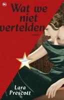 Wat we niet vertelden (Paperback)