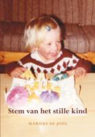 Stem van het stille kind (Paperback)