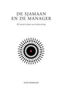 De sjamaan en de manager (Hardback)