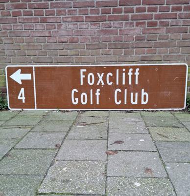 Foxcliff Golf Club Metalen Straatbord - 183 x 46cm - Origineel