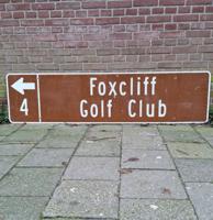 Foxcliff Golf Club Metalen Straatbord - 183 x 46cm - Origineel