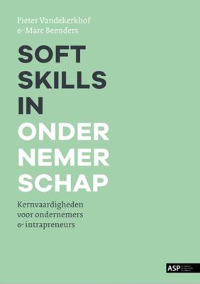 Soft skills in ondernemerschap (Paperback)