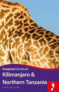 Reisgids Handbook Kilimanjaro & Northern Tanzania | Footprint