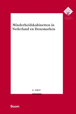 Minderheidskabinetten in Nederland en Denemarken - C. Smit - ebook