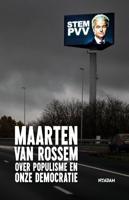 Maarten van Rossem over populisme en onze democratie (Hardback)