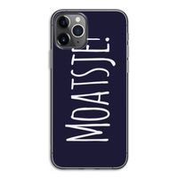 Moatsje!: iPhone 11 Pro Transparant Hoesje