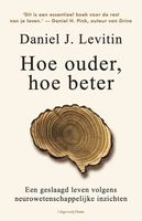 Hoe ouder, hoe beter - Daniel J. Levitin - ebook