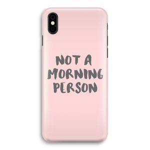 Morning person: iPhone Xs Volledig Geprint Hoesje