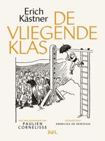 De vliegende klas - Erich Kästner - ebook De vliegende klas - Erich Kästner - ebook