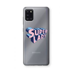 Superlady: Samsung Galaxy A31 Transparant Hoesje