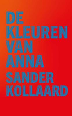 De kleuren van Anna (Hardback)