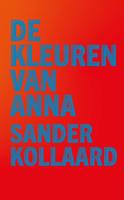 De kleuren van Anna (Hardback)
