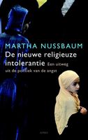 De nieuwe religieuze intolerantie - Martha Nussbaum - ebook