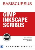 Basiscursus GIMP,Inkscape en Scribus (Paperback)