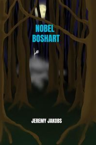 Nobel Boshart - Jeremy Jakobs - ebook