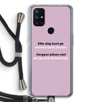 gij zijt ook iemand: OnePlus Nord N10 5G Transparant Hoesje met koord