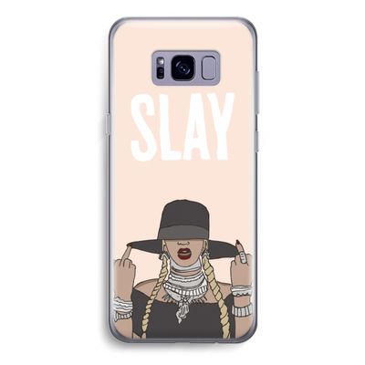 Slay All Day: Samsung Galaxy S8 Transparant Hoesje