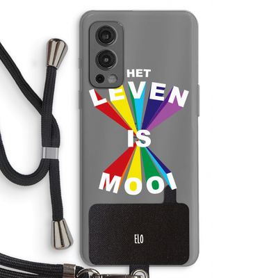 Het Leven Is Mooi: OnePlus Nord 2 5G Transparant Hoesje met koord