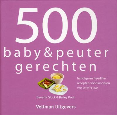 500 baby & peutergerechten (Hardback)