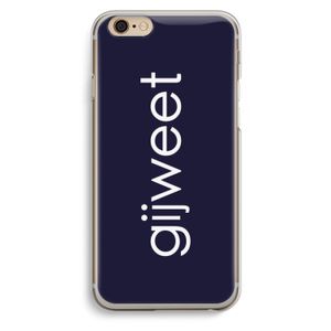 Gijweet: iPhone 6 / 6S Transparant Hoesje