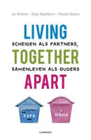 Living together apart - Jos Willems, Brigit Appeldoorn, Maaike Goyens - ebook