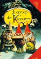 De oproep der kabouters (Hardback) De oproep der kabouters (Hardback)