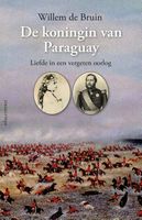De koningin van Paraguay - Willem de Bruin - ebook - thumbnail