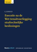 Executie na de Wet tenuitvoerlegging strafrechtelijke beslissingen - R. Robroek - eBook (9789462749832) - thumbnail