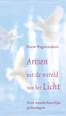Artsen uit de wereld van het licht (Paperback)