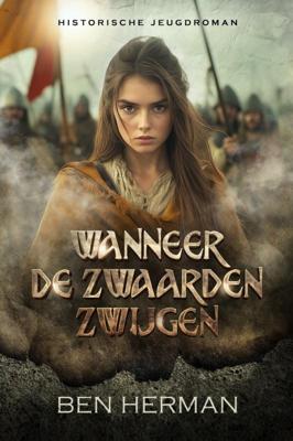 Wanneer de zwaarden zwijgen (Paperback)