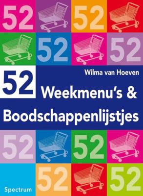52 weekmenu&apos;s en boodschappenlijstjes (Paperback)