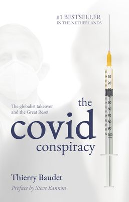 The Covid Conspiracy - Thierry Baudet, Steve Bannon - ebook