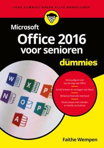 Microsoft Office 2016 voor senioren voor Dummies - Faithe Wempen - ebook