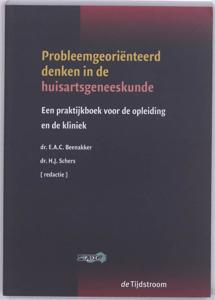 Probleemgeoriënteerd denken in de huisartsgeneeskunde (Paperback)