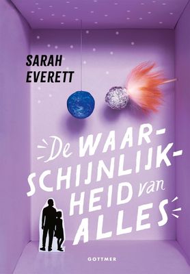 De waarschijnlijkheid van alles - Sarah Everett - ebook
