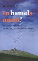 In Hemelsnaam! - Arjo Klamer - ebook
