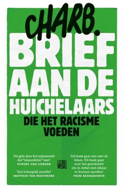 Brief aan de huichelaars die het racisme voeden (Paperback)