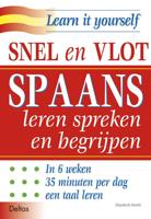 Snel en vlot Spaans leren spreken en begrijpen (Paperback) Snel en vlot Spaans leren spreken en begrijpen (Paperback)