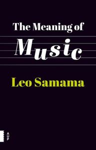 The meaning of music - Leo Samama - ebook