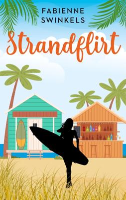 Strandflirt - Fabienne Swinkels - ebook