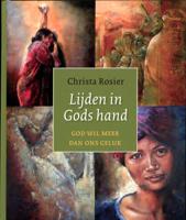 Lijden in Gods hand (Hardback)
