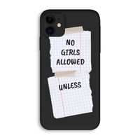 No Girls Allowed Unless: iPhone 11 Biologisch afbreekbaar hoesje
