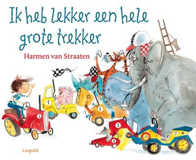 Ik heb lekker een hele grote trekker (Hardback)