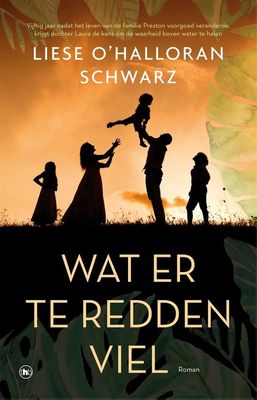 Wat er te redden viel - Liese O'Halloran Schwarz - ebook