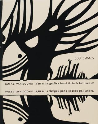 Jan P.C. van Doorn &apos;&apos;Van mijn grafiek houd ik toch het meest&apos;&apos; (Hardback)