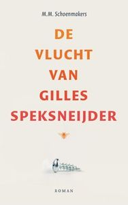 ISBN De vlucht van Gilles Speksneijder boek Paperback 256 pagina's