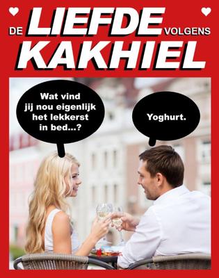 De liefde volgens Kakhiel (Hardback)