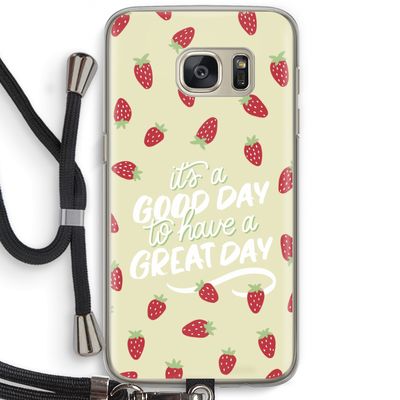 Don't forget to have a great day: Samsung Galaxy S7 Transparant Hoesje met koord