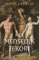 Het menselijk tekort (Paperback)