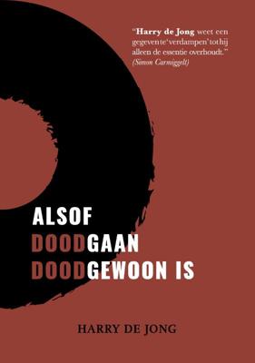 Alsof doodgaan doodgewoon is (Paperback)